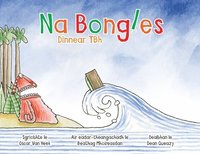 bokomslag Na Bongles - Dinnear TBh