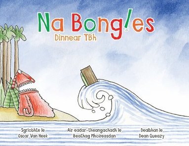 bokomslag Na Bongles - Dinnear TBh