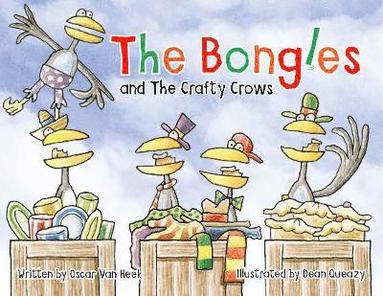 bokomslag Bongles and The Crafty Crows