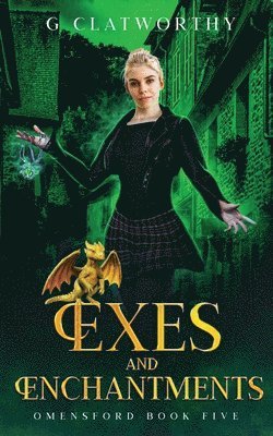 Exes and Enchantments 1