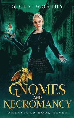 bokomslag Gnomes and Necromancy