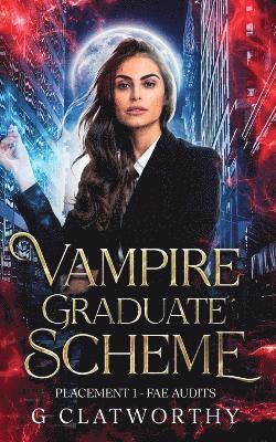 bokomslag Vampire Graduate Scheme - Placement One