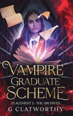 Vampire Graduate Scheme - Placement Two