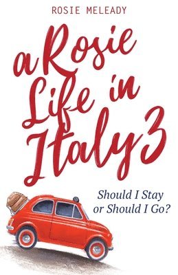 A Rosie Life In Italy 3 1