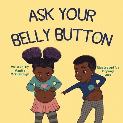 Ask Your Belly Button 1