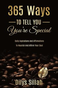 bokomslag 365 Ways To Tell You You're Special