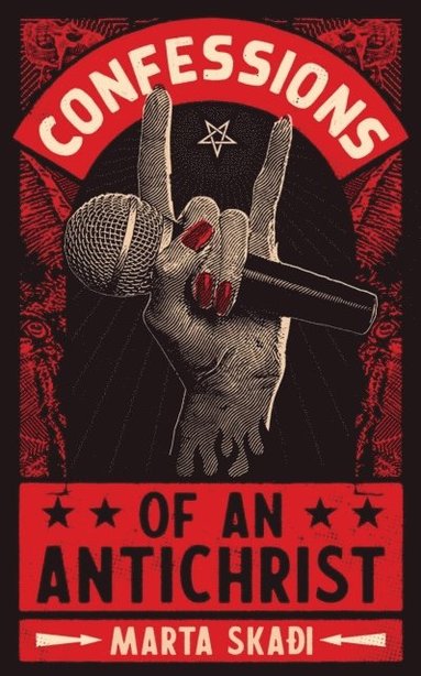 bokomslag Confessions of an Antichrist