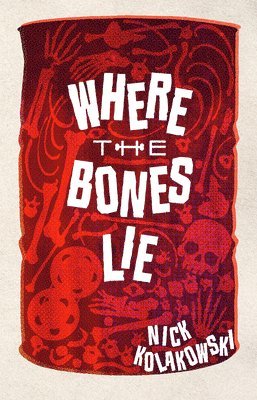 Where the Bones Lie 1