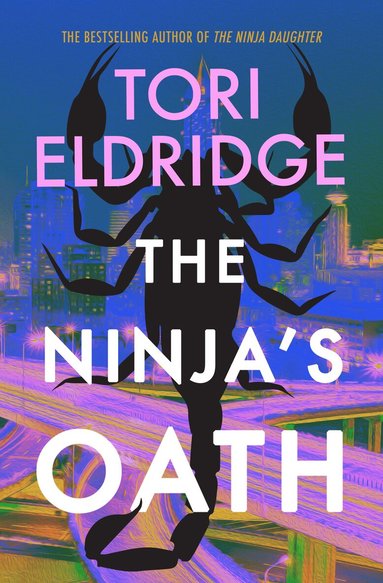 Tori Eldridge - Ninja's Oath, Häftad
