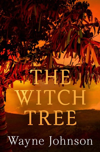 Wayne Johnson - Witch Tree, Häftad