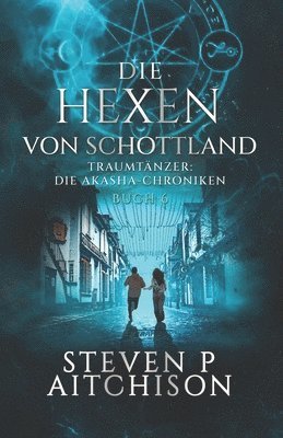Die Hexen von Schottland