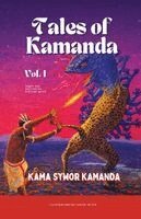 Kama Sywor Kamanda - Tales of Kamanda - Volume 1, Häftad