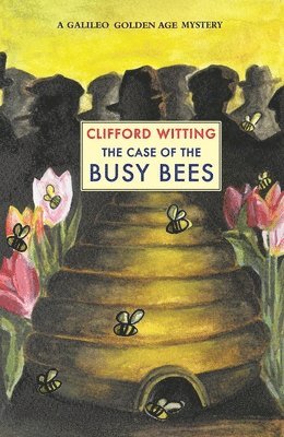 The Case of the Busy Bees 1