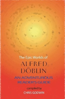 The The Epic Worlds of Alfred Doblin 1