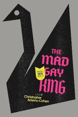 The Mad Gay King 1