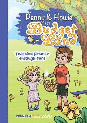 The Journey of Penny and Howie in Budgetland 1