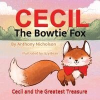 Anthony Nicholson - Cecil the Bowtie Fox, Häftad