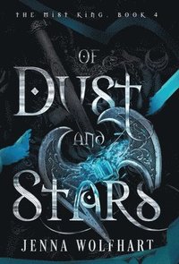 bokomslag Of Dust and Stars