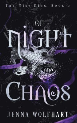 Of Night and Chaos 1