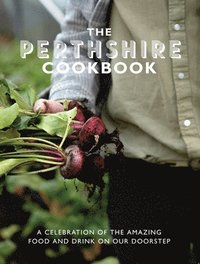 bokomslag The Perthshire Cook Book