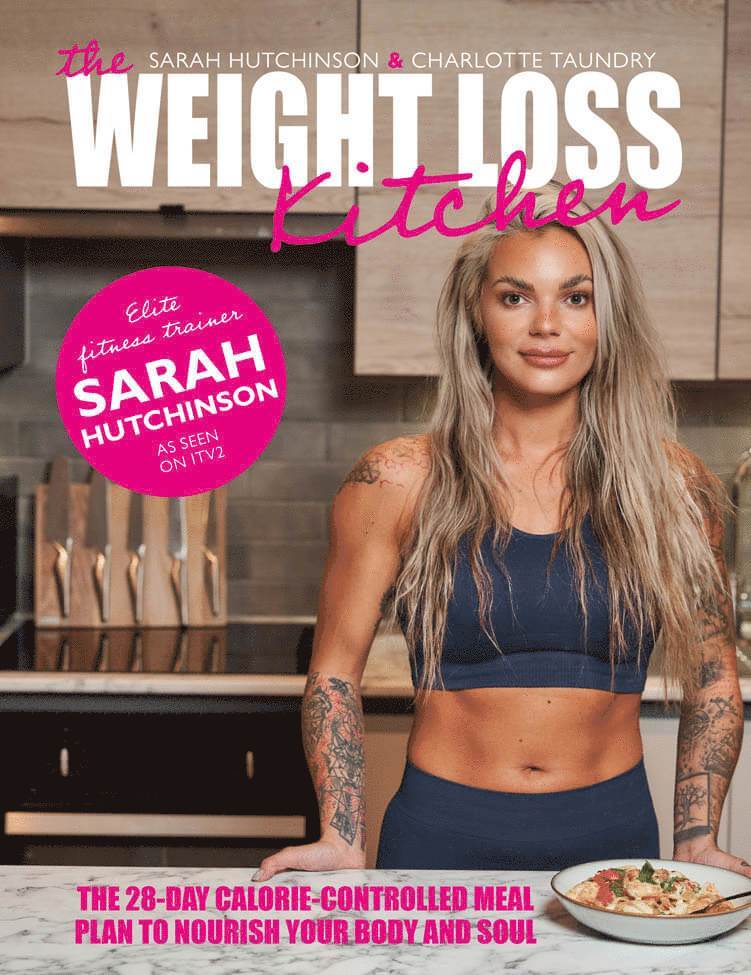 Sarah Hutchinson, Charlotte Taundry, Carlotte Taundry - Weight Loss Kitchen, Inbunden