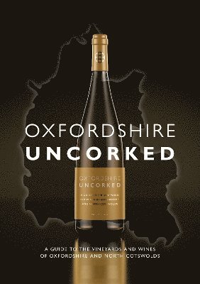 Oxfordshire Uncorked 1