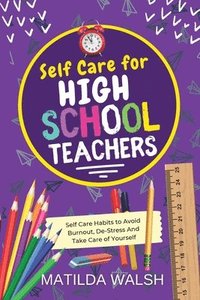bokomslag Self Care for High School Teachers