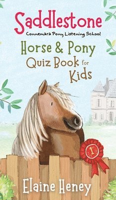 bokomslag Saddlestone Horse & Pony Quiz Book for Kids