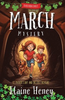 Blackthorn Stables March Mystery | St. Patrick's Day and the Lost Treasure 1