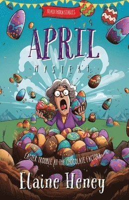 Easter Trouble at the Chocolate Factory | Blackthorn Stables April Mystery 1