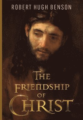 bokomslag Friendship of Christ