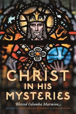 Christ in His Mysteries 1