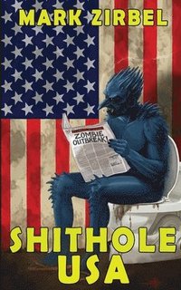 bokomslag Shithole USA