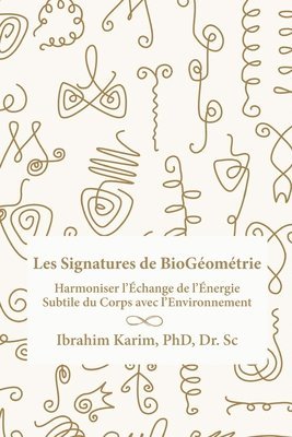 Les Signatures de BioGeometrie 1
