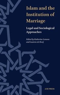 bokomslag Islam and the Instution of Marriage
