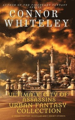 bokomslag Ultimate City of Assassins Urban Fantasy Collection