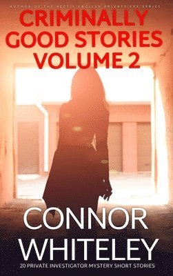 bokomslag Criminally Good Stories Volume 2