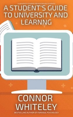 bokomslag Student's Guide To University And Learning
