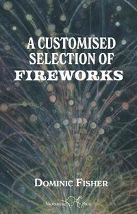 bokomslag Customised Selection of Fireworks