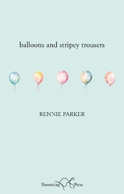 Balloons and Stripey Trousers 1