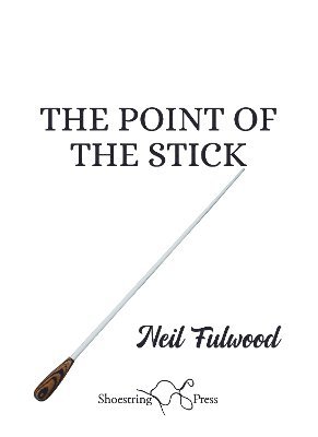 The Point of the Stick 1