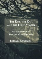 Barbara Stevenson - Kirk, the Deil and the Grue Atween, Häftad. Tillgänglighet: Kommande
