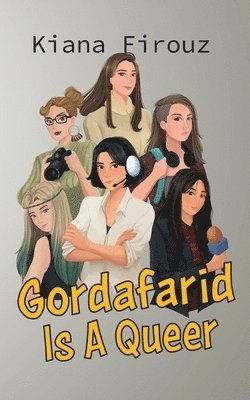 Gordafarid Is A Queer 1