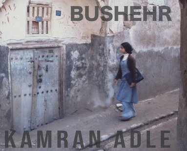 bokomslag Bushehr
