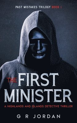 G R Jordan - First Minister, Häftad