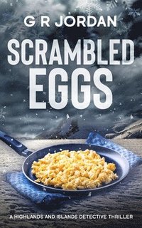 bokomslag Scrambled Eggs