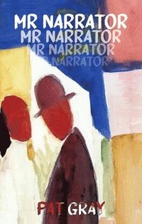 bokomslag Mr Narrator