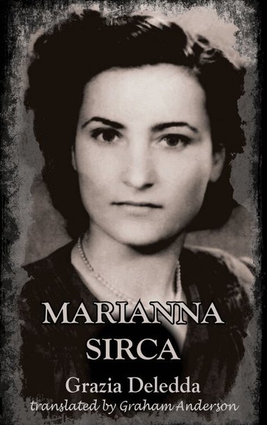 Grazia Deledda - Marianna Sirca, Häftad