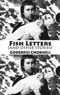 bokomslag Fish Letters and other stories