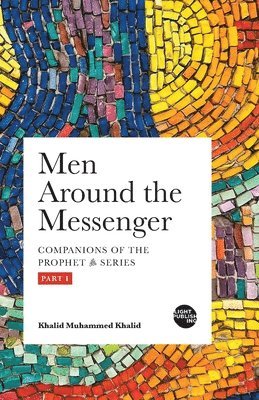 bokomslag Men Around the Messenger - Part I